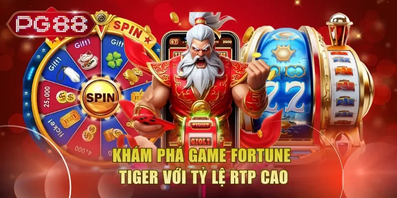 Khám phá game Fortune Tiger với tỷ lệ RTP cao